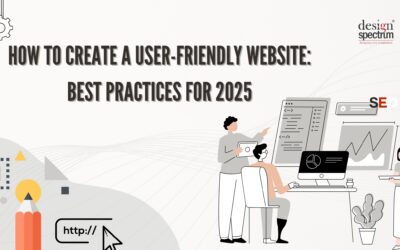 How to Create a User-Friendly Website: Tips for Website Designing in 2025